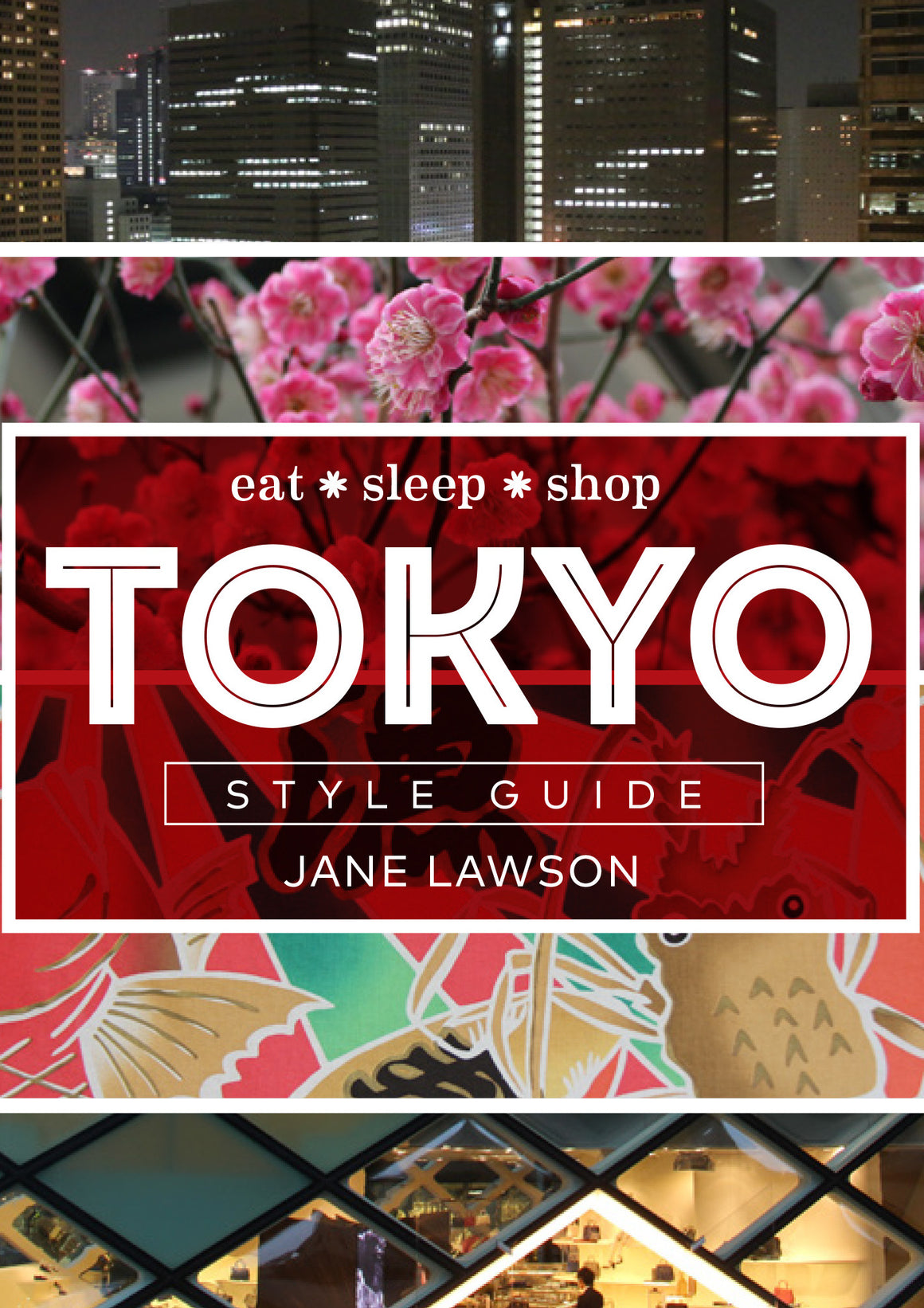 Tokyo Style Guide